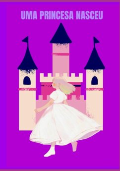 Cover Uma Princesa Nasceu (eBook, ePUB)