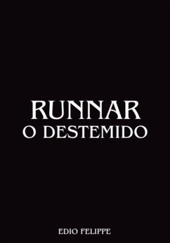 Runnar (eBook, ePUB) - Menezes, Edio Felippe C.