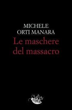 Cover Le maschere del massacro (eBook, ePUB)