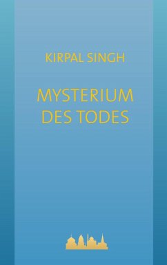 Mysterium des Todes (eBook, ePUB) Mysterium des Todes (eBook, ePUB)