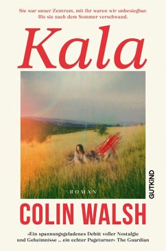 Kala (eBook, ePUB) - Walsh, Colin