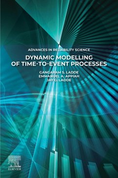 Dynamic Modelling of Time-to-Event Processes (eBook, ePUB) - S. Ladde, Gangaram; Appiah, Emmanuel A.; G. Ladde, Jay