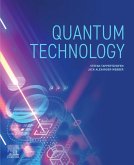 Quantum Technology (eBook, ePUB) Quantum Technology (eBook, ePUB)