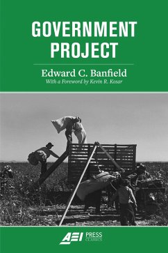 Government Project (eBook, ePUB) - Banfield, Edward C.