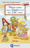 Wenn sieben kleine Hasen durch das ABC rasen (eBook, ePUB) Wenn sieben kleine Hasen durch das ABC rasen (eBook, ePUB)