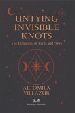 Untying Invisible Knots (eBook, ePUB)
