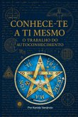 Conhece-te A Ti Mesmo (eBook, ePUB)