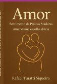 Amor Sentimento De Pessoas Maduras (eBook, ePUB)