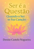 Ser É A Questão (eBook, ePUB)