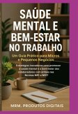 Saúde Mental E Bem-estar No Trabalho (eBook, ePUB)