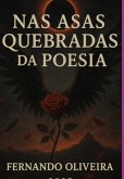 Nas Asas Quebradas Da Poesia (eBook, ePUB)