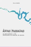 Águas Passadas (eBook, ePUB)