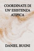 Coordinate Di Un'esistenza Atipica (eBook, ePUB)