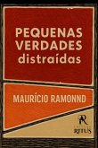 Pequenas Verdades Distraídas (eBook, ePUB)