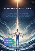O Oceano Azul Da Alma (eBook, ePUB)