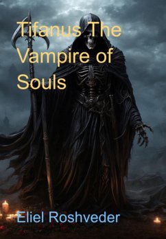 Cover Tifanus The Vampire Of Souls (eBook, ePUB)