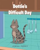Dottie's Difficult Day (eBook, ePUB)