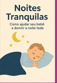 Noites Tranquilas (eBook, ePUB)