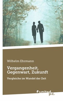Cover Vergangenheit, Gegenwart, Zukunft (eBook, ePUB)