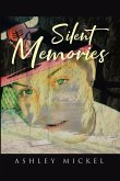 Silent Memories (eBook, ePUB)