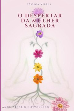 Cover O Despertar Da Mulher Sagrada (eBook, ePUB)