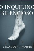 O Inquilino Silencioso (eBook, ePUB)