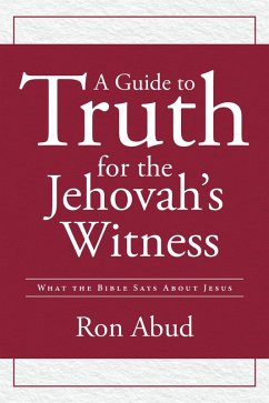 Cover A Guide to Truth for the Jehovah's Witness (eBook, ePUB)