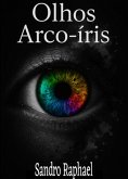 Olhos Arco-íris (eBook, ePUB)