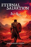 Eternal Salvation (Soul's Quest, #3) (eBook, ePUB) Eternal Salvation (Soul's Quest, #3) (eBook, ePUB)