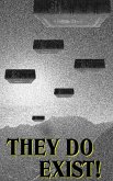 They Do Exist! (eBook, ePUB) They Do Exist! (eBook, ePUB)