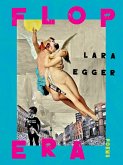 Flop Era (eBook, ePUB) Flop Era (eBook, ePUB)