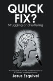 Quick Fix? Struggling and Suffering (eBook, ePUB)