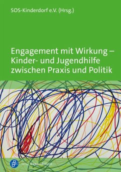Cover Engagement mit Wirkung - Kinder- und Jugendhilfe zwischen Praxis und Politik (eBook, PDF)