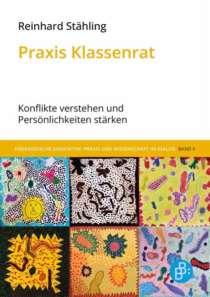 Praxis Klassenrat (eBook, PDF) Praxis Klassenrat (eBook, PDF)