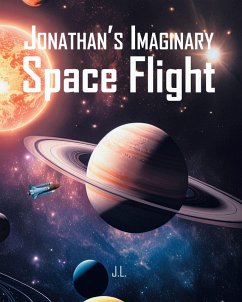Jonathan's Imaginary Space Flight (eBook, ePUB) - J. L.