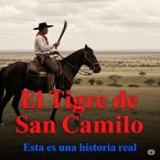 El Tigre de San Camilo (eBook, ePUB)