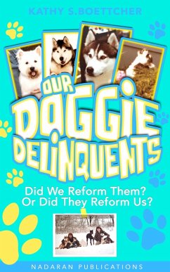 Cover Our Doggie Delinquents (eBook, ePUB)