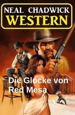 Cover Die Glocke von Red Mesa: Western (eBook, ePUB)