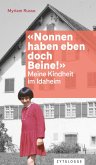 «Nonnen haben eben doch Beine!» (eBook, ePUB)