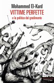 Vittime perfette (eBook, ePUB) Vittime perfette (eBook, ePUB)