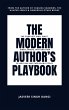 The Modern Author's Playbook: The... - Bild 1