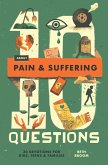 10 Questions About Pain and Suffering (eBook, ePUB)