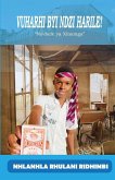 Vuharhi byi ndzi harile! (eBook, ePUB) Vuharhi byi ndzi harile! (eBook, ePUB)