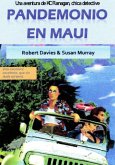 Pandemonio en Maui (Las aventuras de Kat Flanagan, chica detective(TM), #3) (eBook, ePUB)