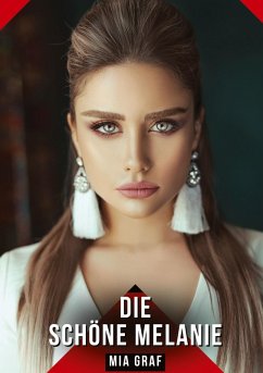Die schöne Melanie - Graf, Mia