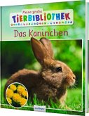Meine große Tierbibliothek: Das Kaninchen Meine große Tierbibliothek: Das Kaninchen