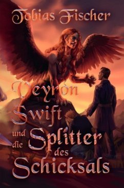 Cover Veyron Swift und die Splitter des Schicksals