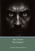Alex Turner "Der Henker"