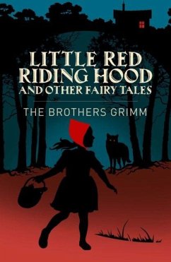 Little Red Riding Hood & Other Grimm's Fairy Tales Cover Little Red Riding Hood & Other Grimm's Fairy Tales