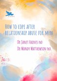 How to cope after relationship abuse for men (eBook, ePUB) How to cope after relationship abuse for men (eBook, ePUB)